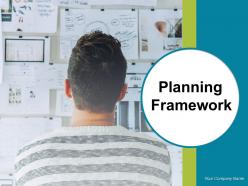 Planning framework powerpoint presentation slides