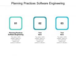 Planning practices software engineering ppt powerpoint presentation model layout cpb