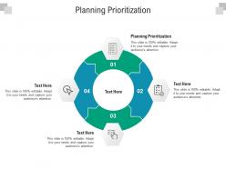 Planning prioritization ppt powerpoint presentation show slides cpb