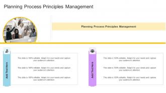 Planning Process Principles Management In Powerpoint And Google Slides Cpb