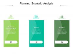 Planning scenario analysis ppt powerpoint presentation ideas clipart images cpb