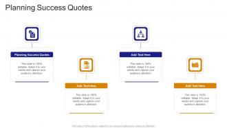 Planning Success Quotes In Powerpoint And Google Slides Cpb