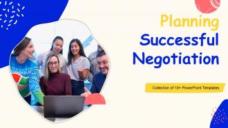 Planning Successful Negotiation Powerpoint Ppt Template Bundles