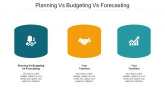 Planning Vs Budgeting Vs Forecasting Ppt Powerpoint Presentation Images Cpb