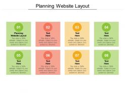 Planning website layout ppt powerpoint presentation infographics good cpb