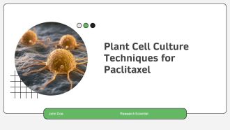 Plant Cell Culture Techniques For Paclitaxel PPT Guidelines AT