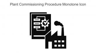 Plant Commissioning Procedure Monotone Icon In Powerpoint Pptx Png And Editable Eps Format