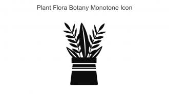 Plant Flora Botany Monotone Icon In Powerpoint Pptx Png And Editable Eps Format