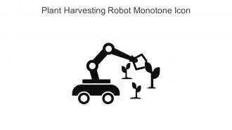 Plant Harvesting Robot Monotone Icon Icon In Powerpoint Pptx Png And Editable Eps Format
