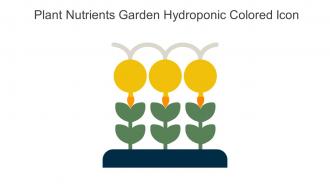 Plant Nutrients Garden Hydroponic Colored Icon In Powerpoint Pptx Png And Editable Eps Format