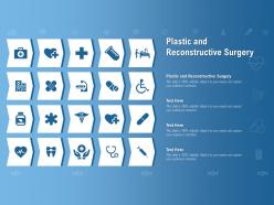 Plastic and reconstructive surgery ppt powerpoint presentation infographic template show