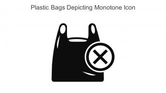 Plastic Bags Depicting Monotone Icon In Powerpoint Pptx Png And Editable Eps Format