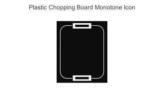 Plastic Chopping Board Monotone Icon In Powerpoint Pptx Png And Editable Eps Format
