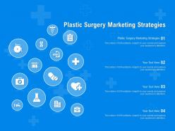Plastic surgery marketing strategies ppt powerpoint presentation professional clipart