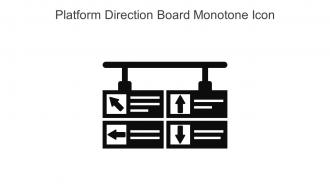 Platform Direction Board Monotone Icon In Powerpoint Pptx Png And Editable Eps Format