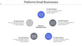 Platforms Small Businesses In Powerpoint And Google Slides Cpb