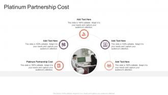 Platinum Partnership Cost In Powerpoint And Google Slides Cpb