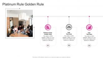 Platinum Rule Golden Rule In Powerpoint And Google Slides Cpb