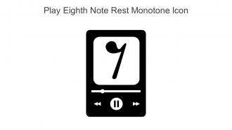 Play Eighth Note Rest Monotone Icon In Powerpoint Pptx Png And Editable Eps Format