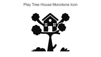 Play Tree House Monotone Icon In Powerpoint Pptx Png And Editable Eps Format