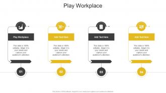 Play Workplace In Powerpoint And Google Slides Cpb