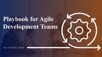 Playbook For Agile Development Teams Powerpoint Presentation Slides