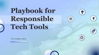 Playbook For Responsible Tech Tools Powerpoint Presentation Slides
