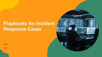 Playbooks For Incident Response Cases PPT Structure AT