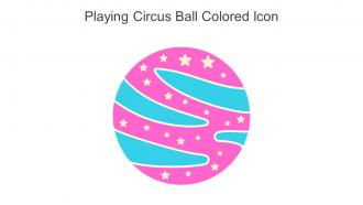 Playing Circus Ball Colored Icon In Powerpoint Pptx Png And Editable Eps Format