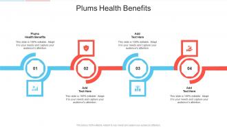 Plums Health Benefits In Powerpoint And Google Slides Cpb