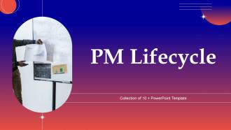 PM Lifecycle Powerpoint Ppt Template Bundles