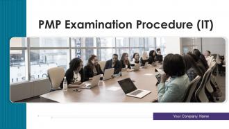 Pmp examination procedure it powerpoint presentation slides