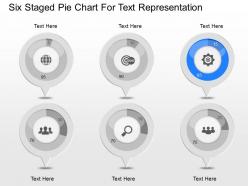 Po six staged pie chart for text representation powerpoint template