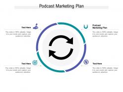 Podcast marketing plan ppt powerpoint presentation professional master slide cpb