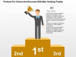 Podium for victory and success with man holding trophy flat powerpoint design