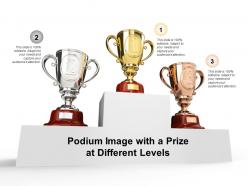 Podium image with a prize at different levels
