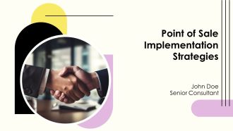 Point Of Sale Implementation Strategies PPT Guidelines AT