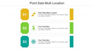 Point sale multi location ppt powerpoint presentation professional templates cpb