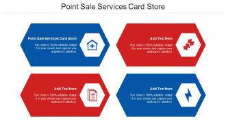 Point Sale Services Card Store Ppt Powerpoint Presentation Summary Cpb
