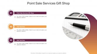 Point Sale Services Gift Shop In Powerpoint And Google Slides Cpb