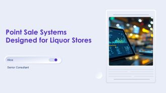 Point Sale Systems Designed For Liquor Stores PPT Structure AT
