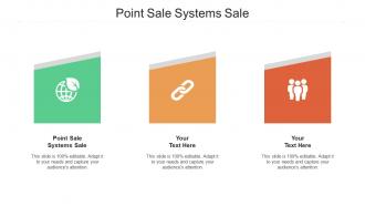 Point sale systems sale ppt powerpoint presentation infographic template show cpb