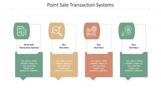 Point Sale Transaction Systems Ppt Powerpoint Presentation Summary Example Cpb