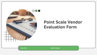 Point Scale Vendor Evaluation Form PPT Sample AT