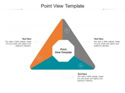 Point view template ppt powerpoint presentation slides design inspiration cpb