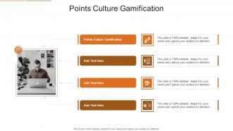 Points Culture Gamification In Powerpoint And Google Slides Cpb