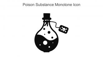 Poison Substance Monotone Icon In Powerpoint Pptx Png And Editable Eps Format