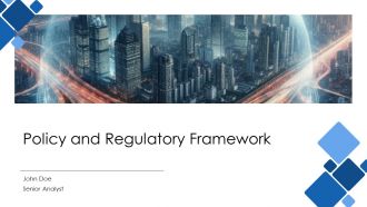 Policy And Regulatory Framework PPT Summary AT