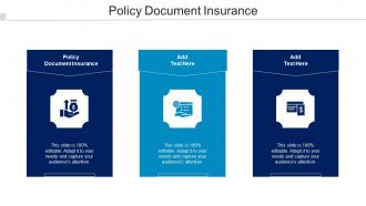 Policy Document Insurance Ppt Powerpoint Presentation Show Templates Cpb