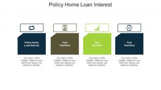 Policy home loan interest ppt powerpoint presentation inspiration template cpb